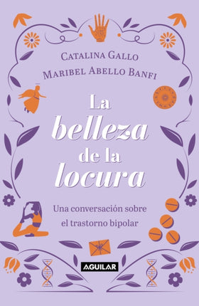 La belleza de la locura  The Beauty of Madness