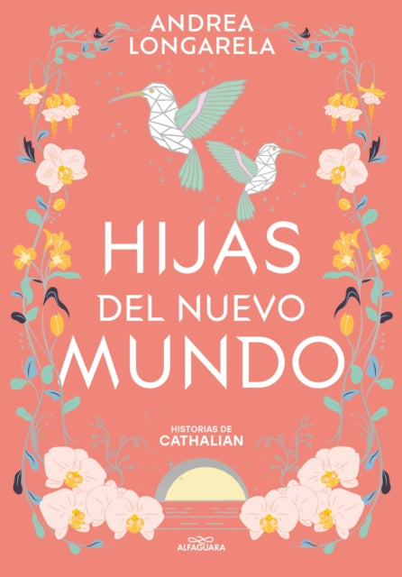 Hijas del nuevo mundo  Daughters of the New World