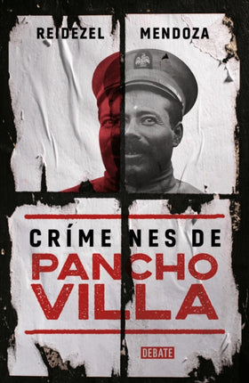 Crímenes de Pancho Villa  Crimes by Pancho Villa