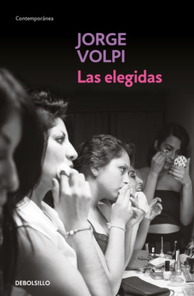 Las elegidas  The Chosen Ones