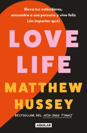 Love Life Love Life How to Raise Your Standards