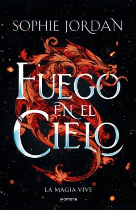 Fuego en el cielo  A Fire in the Sky