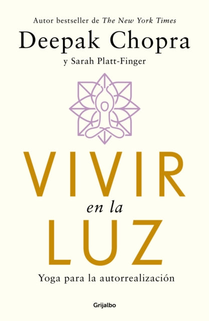 Vivir en la luz  Living in the Light  Yoga for Selfrealization
