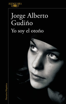 Yo soy el otoño  I Am the Fall Season