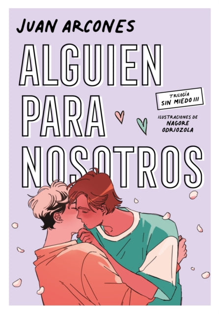 Alguien para nosotros  Someone for Us