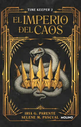 El imperio del caos Timekeeper 2  The Empire of Chaos