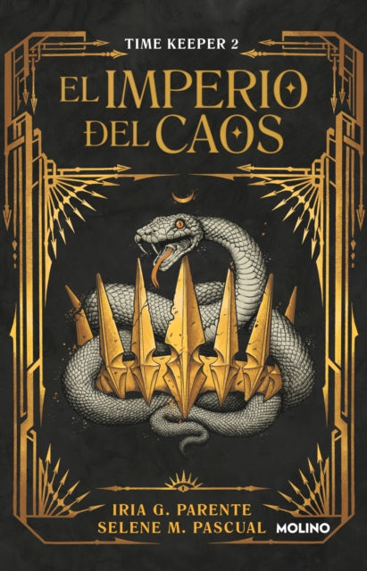 El imperio del caos Timekeeper 2  The Empire of Chaos