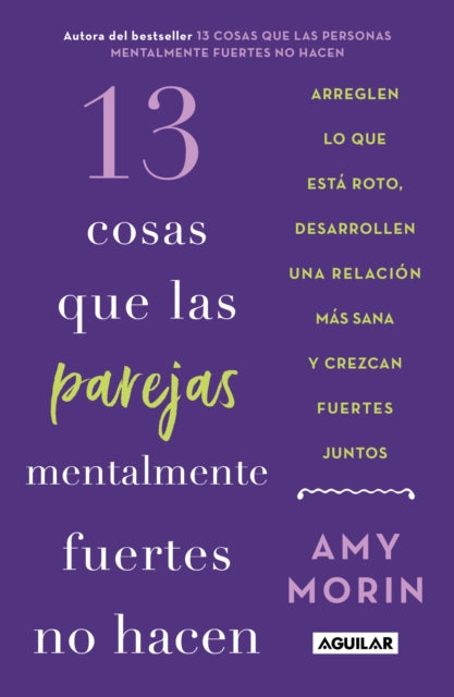 13 cosas que las parejas mentalmente fuertes no hacen  13 Things Mentally Strong Couples Dont Do