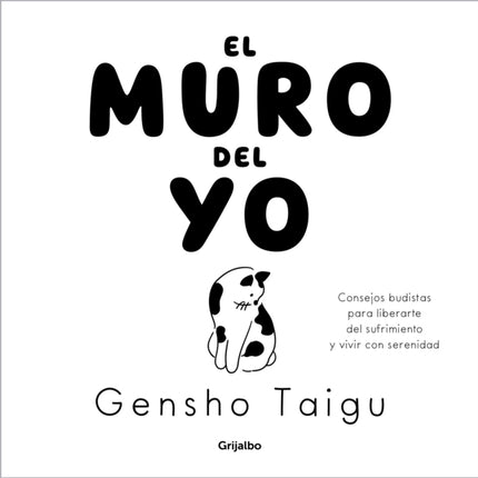 El muro del yo  The Wall of the Self