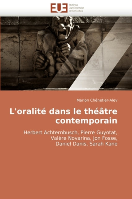 L'Oralit� Dans Le Th��tre Contemporain