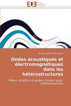 Ondes Acoustiques Et Electromagnetiques Dans Les