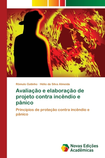 Avaliação e elaboração de projeto contra incêndio