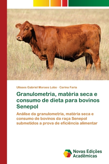 Granulometria, matéria seca e consumo de dieta
