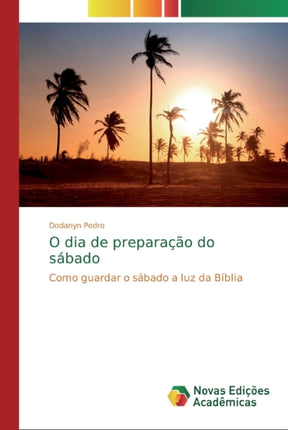 O dia de preparação do sábado