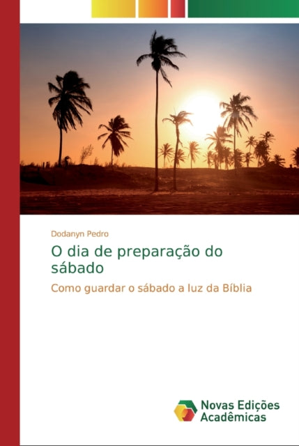 O dia de preparação do sábado