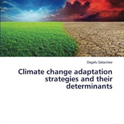 Climate change adaptation strategies and their