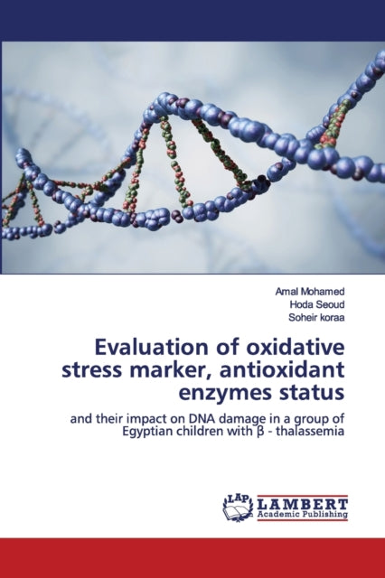 Evaluation of oxidative stress marker,
