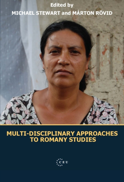 Multidisciplinary Approaches to Romany Studies