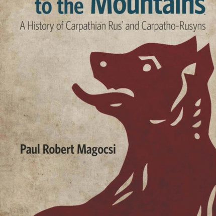 With Their Backs to the Mountains: A History of