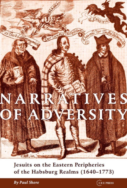 Narratives of Adversity: Jesuits on the Eastern