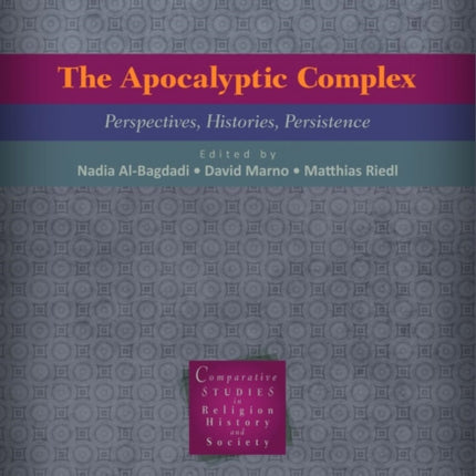 The Apocalyptic Complex: Perspectives, Histories,
