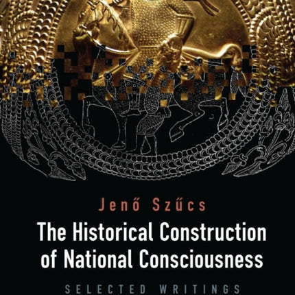 The Historical Construction of National