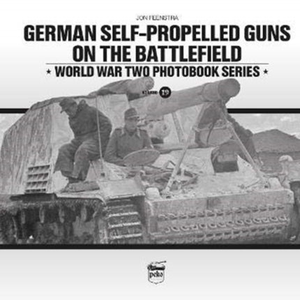 German Self-Propelled Guns on the Battlefield