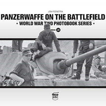 Panzerwaffe on the Battlefield 2 (Vol.21)