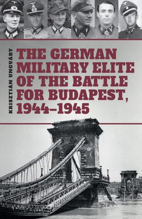 The German Military Elite of the Battle for