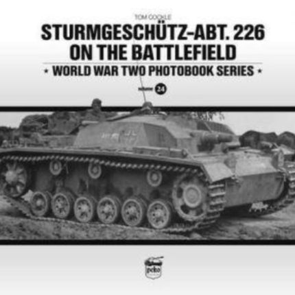 Sturmgeschütz-Abt.226 on the Battlefield (Vol.24)