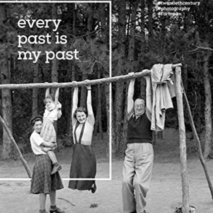 Fortepan: Every Past is my Past