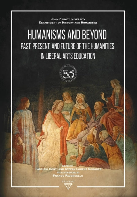 Humanisms and Beyond: Past, Present, and Future