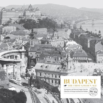 Budapest. the First Golden Age