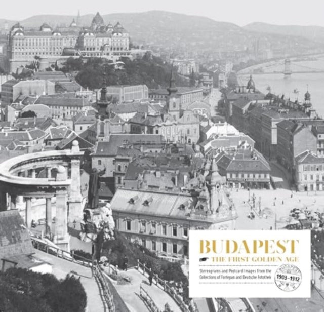 Budapest. the First Golden Age