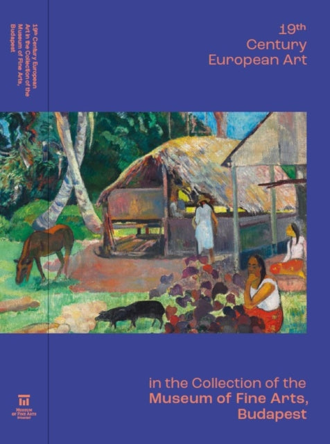 19th Century European Art in the Collection of