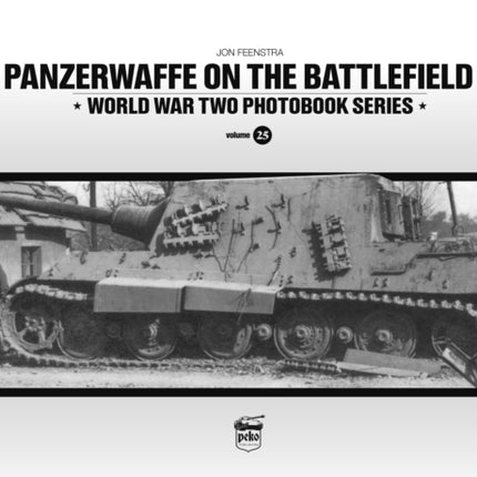 Panzerwaffe on the Battlefield 4 (Vol.25)