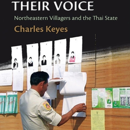 Finding Their Voice: Northeastern Villagers and the Thai State