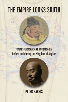 The Empire Looks South: Chinese Perceptions of