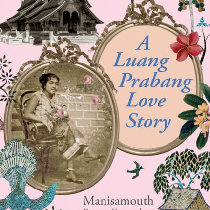 A Luang Prabang Love Story