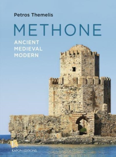 Methone: Ancient—Medieval—Modern