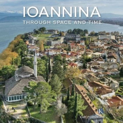 Ioannina: Through space and time