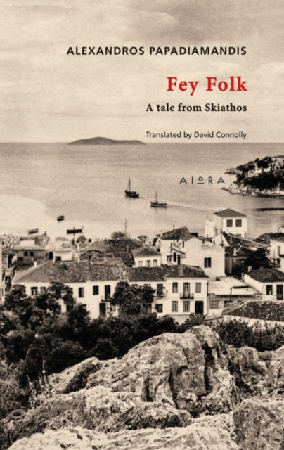 Fey Folk: A Tale from Skiathos