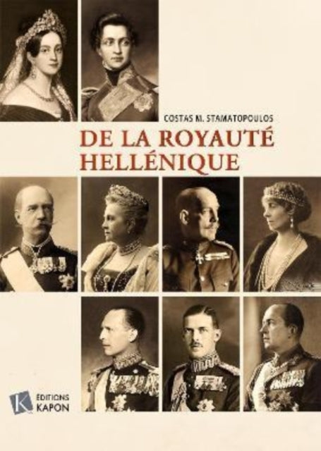 De la Royauté hellénique: French language edition