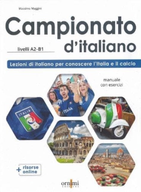 Campionato d’italiano + online resources. A2-B1: 2022