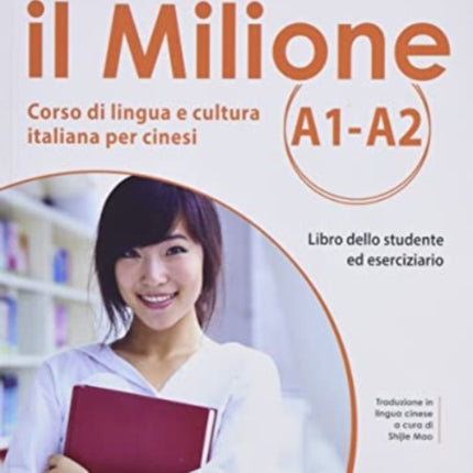 il Milione A1-A2 + online audio + resources - Italian course for CHINESE speakers: 2022