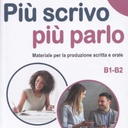 Più scrivo più parlo 2 (B1-B2): 2023