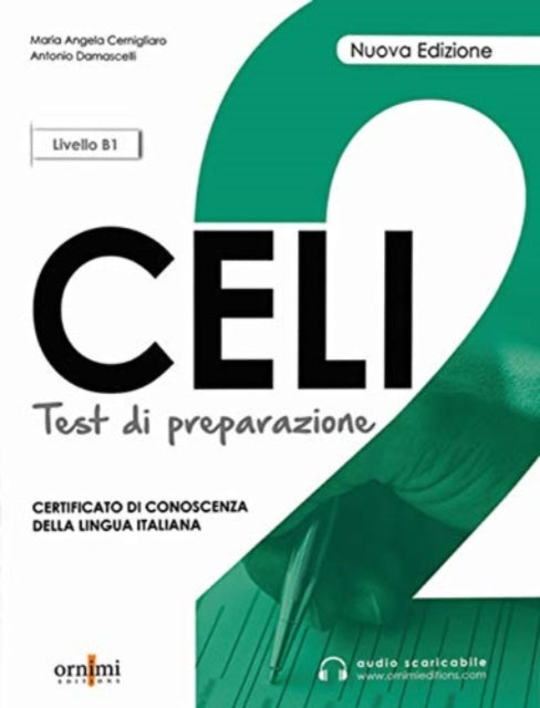 Celi 2 - Test di preparazione + online audio. B1: 2022