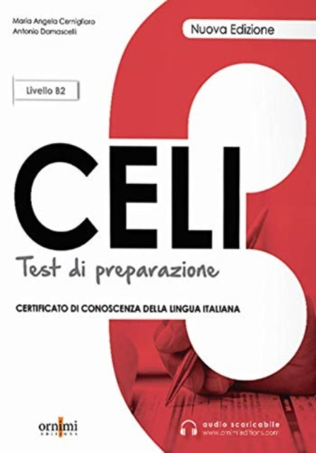 Celi 3 - Test di preparazione + online audio. B2: 2022