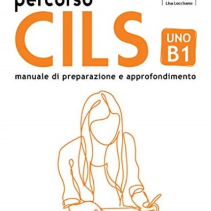 Percorso CILS UNO B1 + online audio: 2022