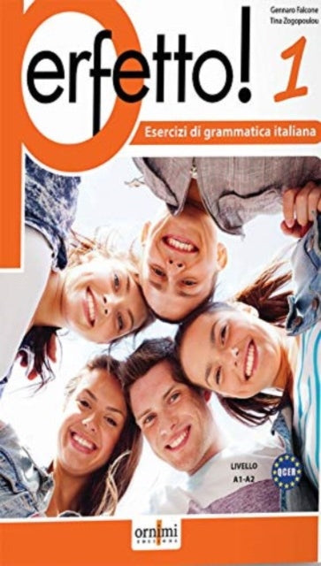 Perfetto! 1 (A1-A2) Italian grammar exercises: 2023